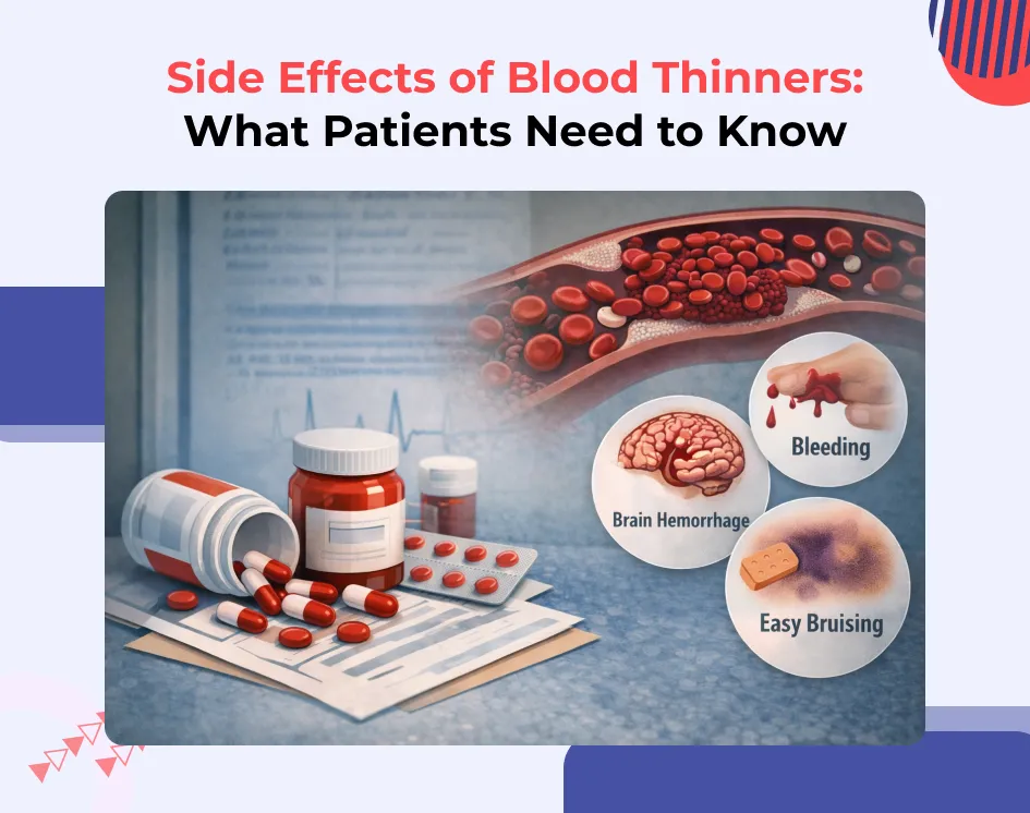 Side Effects of Blood Thinners: What Patients Need to Know