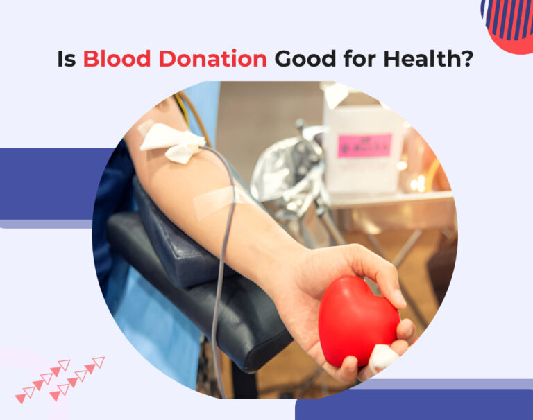 Is Blood Donation Good for Health?