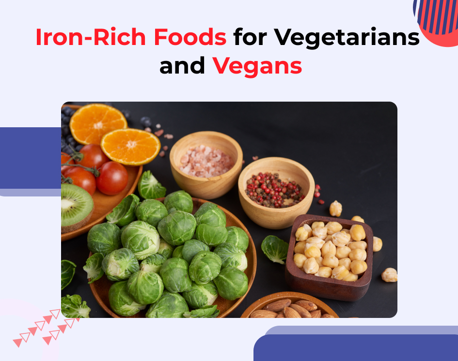 Top Iron-Rich Foods for Vegetarians and Vegans