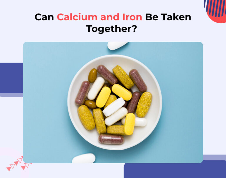 Can Calcium and Iron Be Taken Together?